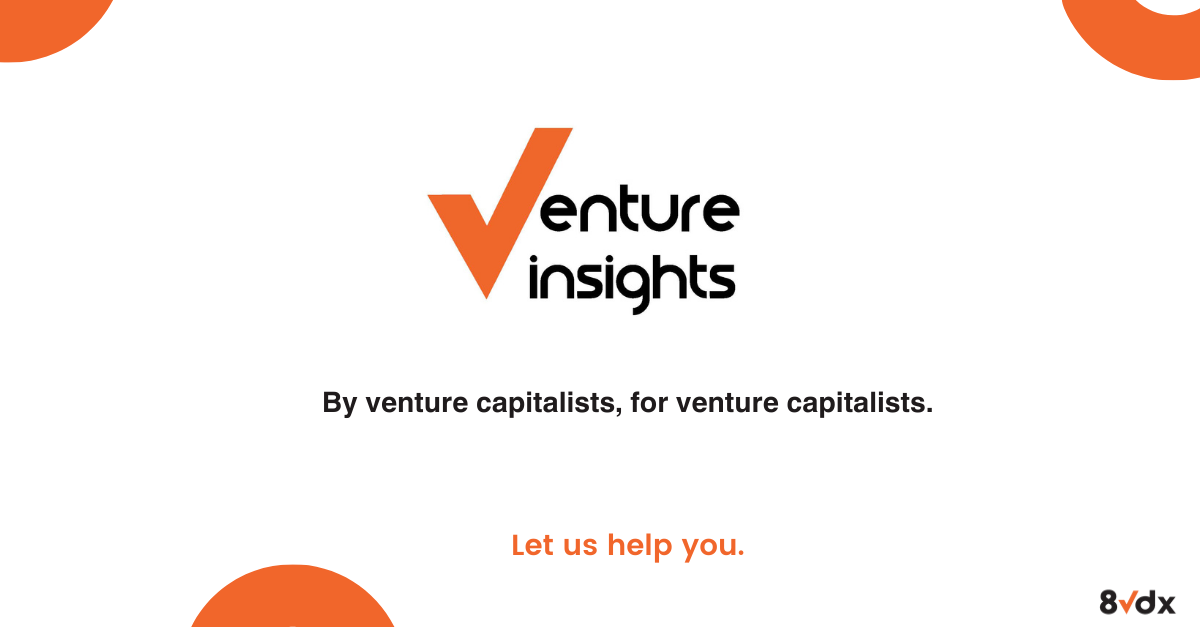 Use Venture Insights by 8vdx To Simplify and Superpower Your Venture Capital CRM